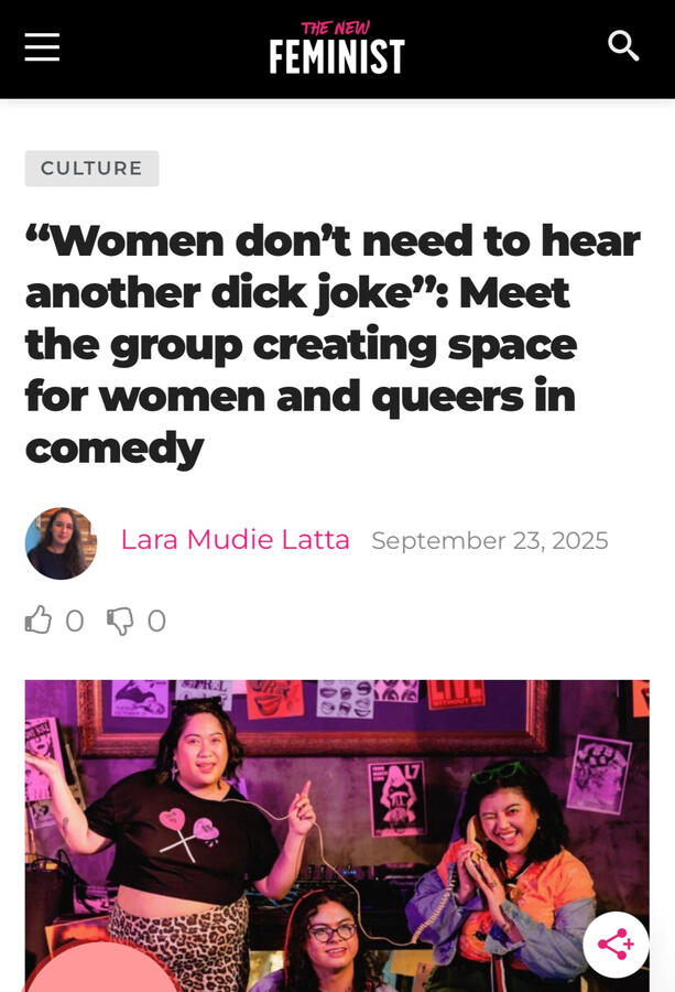 “Women don’t need to hear another dick joke”: Meet the group creating space for women and queers in comedy by The New Feminist