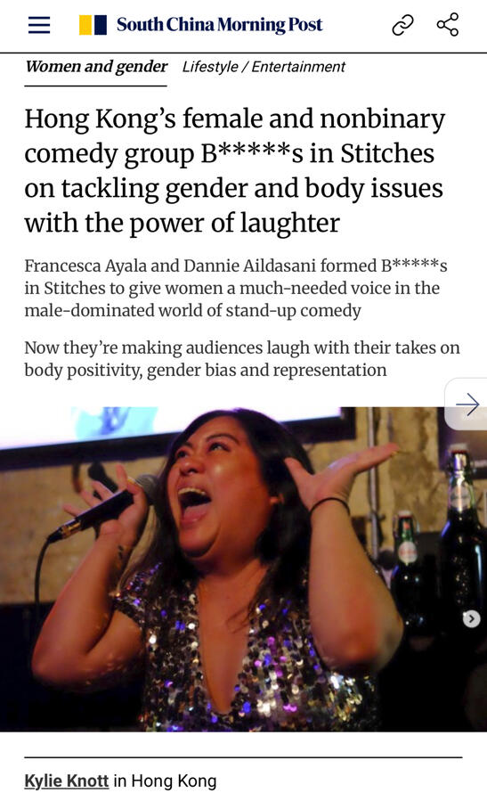 Hong Kong’s female and nonbinary comedy group B*****s in Stitches on tackling gender and body issues with the power of laughter by South China Morning Post