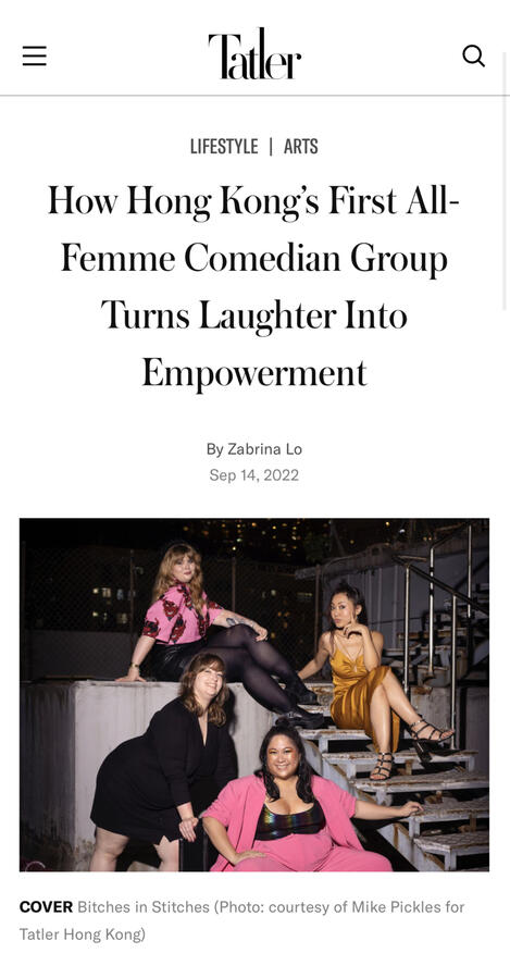 How Hong Kong’s First All-Femme Comedian Group Turns Laughter Into Empowerment by Tatler Hong Kong